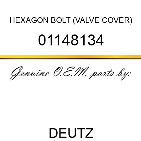 HEXAGON BOLT (VALVE COVER) 01148134
