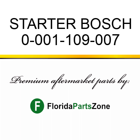 STARTER BOSCH 0-001-109-007