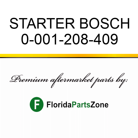 STARTER BOSCH 0-001-208-409