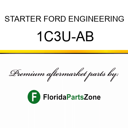 STARTER FORD ENGINEERING 1C3U-AB