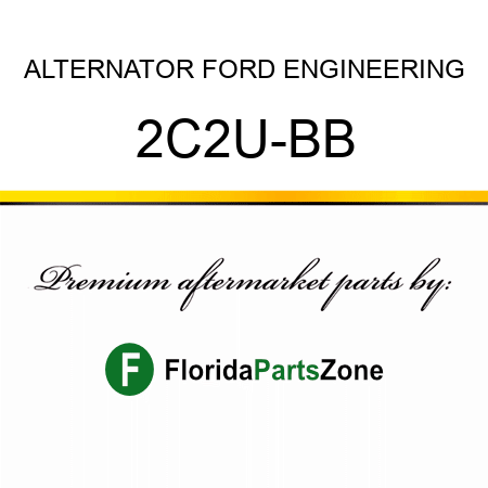 ALTERNATOR FORD ENGINEERING 2C2U-BB