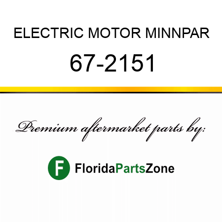ELECTRIC MOTOR MINNPAR 67-2151