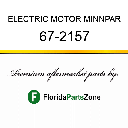 ELECTRIC MOTOR MINNPAR 67-2157