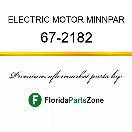 ELECTRIC MOTOR MINNPAR 67-2182