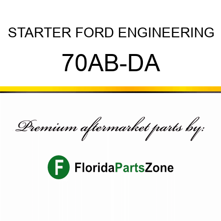 STARTER FORD ENGINEERING 70AB-DA