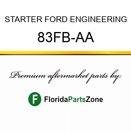 STARTER FORD ENGINEERING 83FB-AA