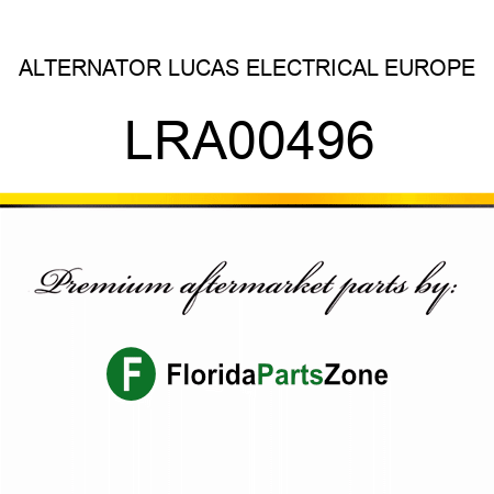 ALTERNATOR LUCAS ELECTRICAL EUROPE LRA00496