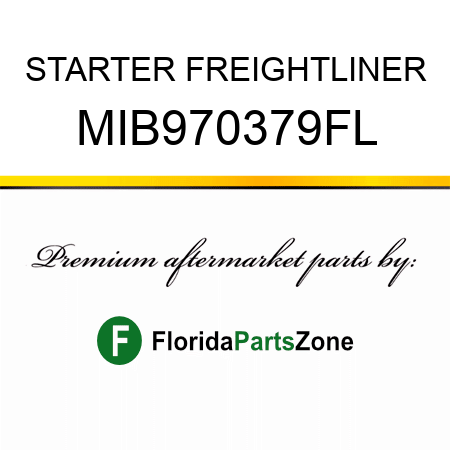 STARTER FREIGHTLINER MIB970379FL