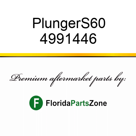 Plunger,S60 4991446