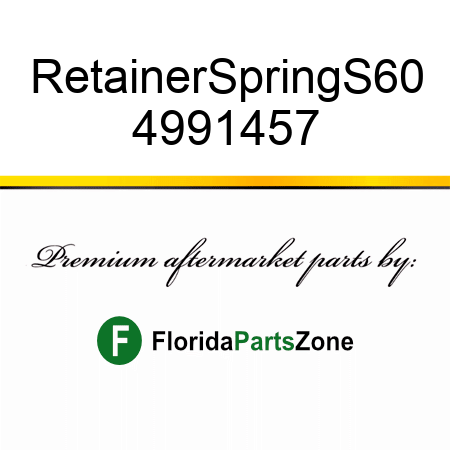 Retainer,Spring,S60 4991457