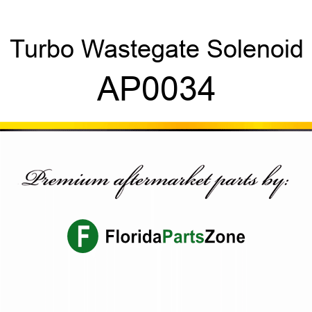 Turbo Wastegate Solenoid AP0034