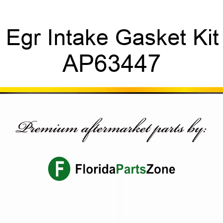 Egr Intake Gasket Kit AP63447