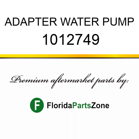 ADAPTER, WATER PUMP 1012749