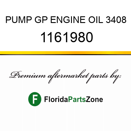 PUMP GP, ENGINE OIL 3408 1161980