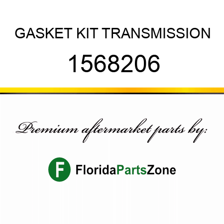 GASKET KIT, TRANSMISSION 1568206