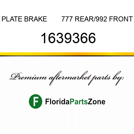 PLATE, BRAKE        777 REAR/992 FRONT 1639366