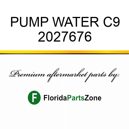 PUMP, WATER C9 2027676