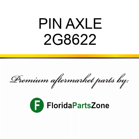 PIN, AXLE 2G8622