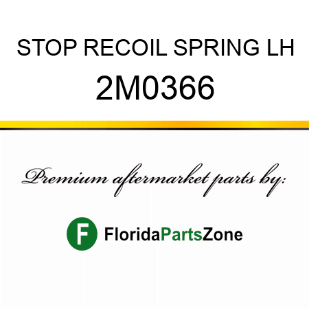 STOP, RECOIL SPRING LH 2M0366