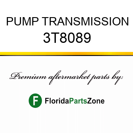 PUMP, TRANSMISSION 3T8089