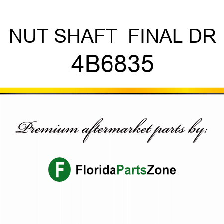 NUT, SHAFT  FINAL DR 4B6835
