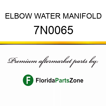 ELBOW, WATER MANIFOLD 7N0065
