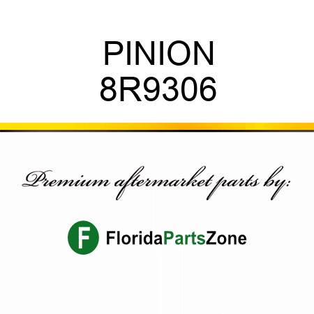 PINION 8R9306