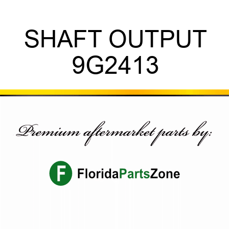 SHAFT, OUTPUT 9G2413