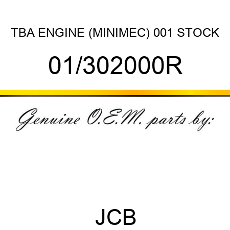 TBA, ENGINE (MINIMEC), 001 STOCK 01/302000R