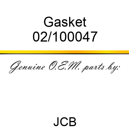 Gasket 02/100047