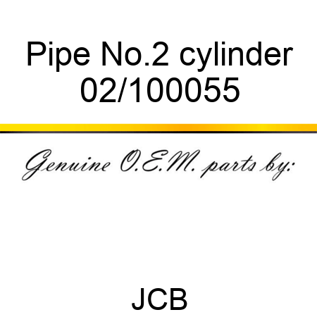 Pipe, No.2 cylinder 02/100055