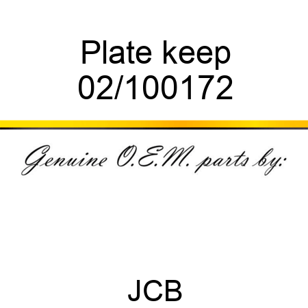 Plate, keep 02/100172