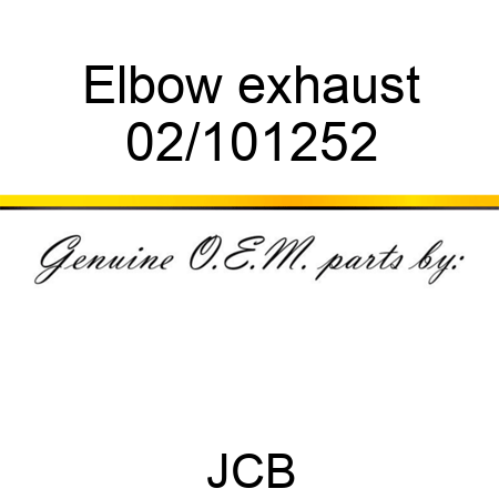 Elbow, exhaust 02/101252