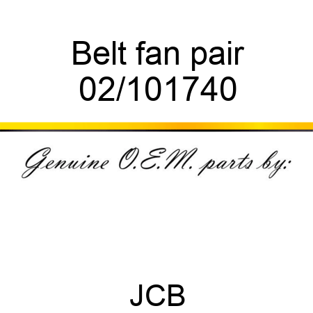 Belt, fan, pair 02/101740