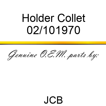 Holder, Collet 02/101970