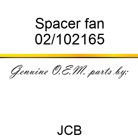 Spacer, fan 02/102165