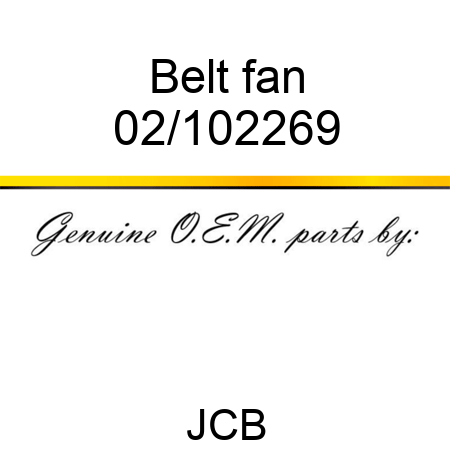 Belt fan 02/102269