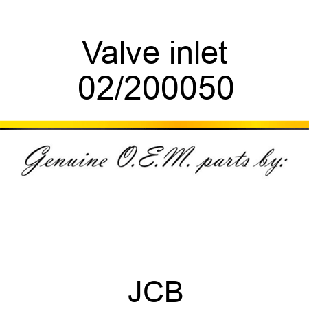 Valve, inlet 02/200050