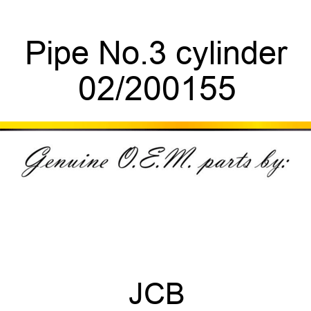 Pipe, No.3 cylinder 02/200155