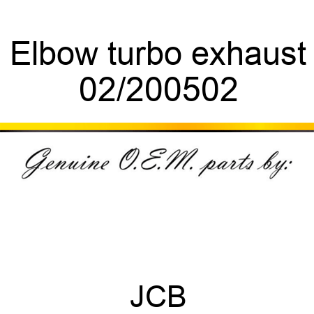 Elbow, turbo exhaust 02/200502