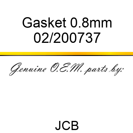 Gasket, 0.8mm 02/200737