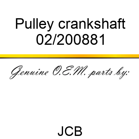 Pulley, crankshaft 02/200881