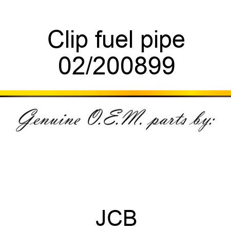 Clip, fuel pipe 02/200899