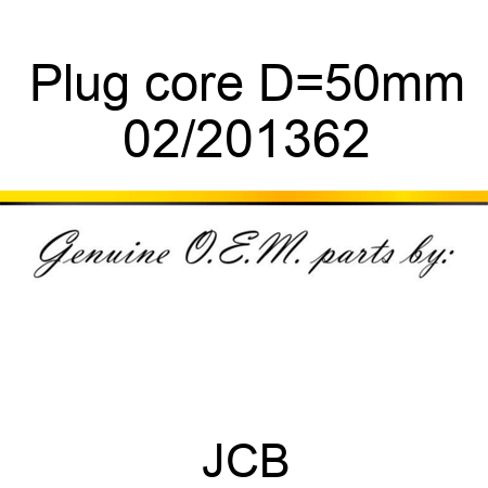 Plug, core, D=50mm 02/201362