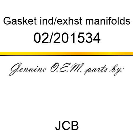 Gasket, ind/exhst manifolds 02/201534