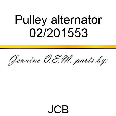 Pulley, alternator 02/201553