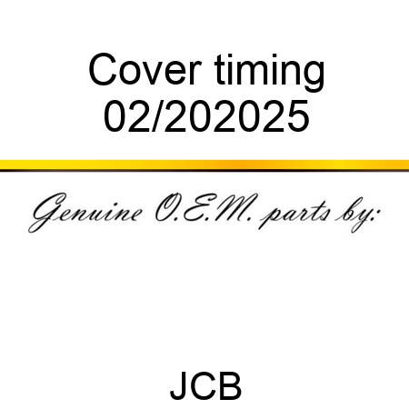 Cover, timing 02/202025