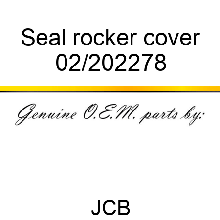 Seal, rocker cover 02/202278