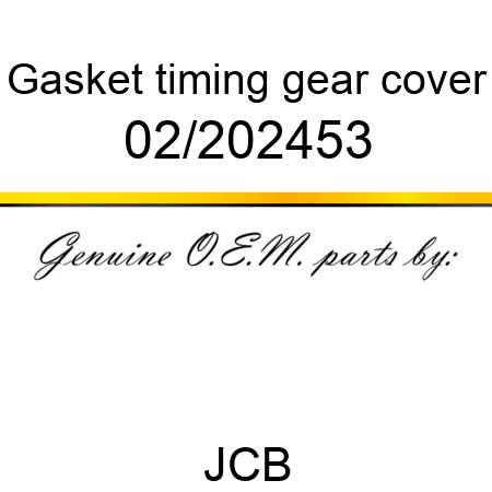 Gasket, timing gear cover 02/202453