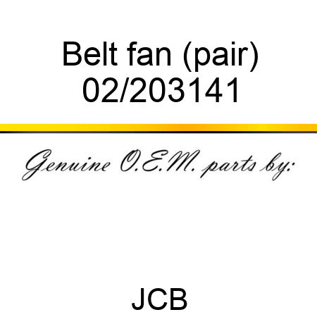 Belt, fan (pair) 02/203141